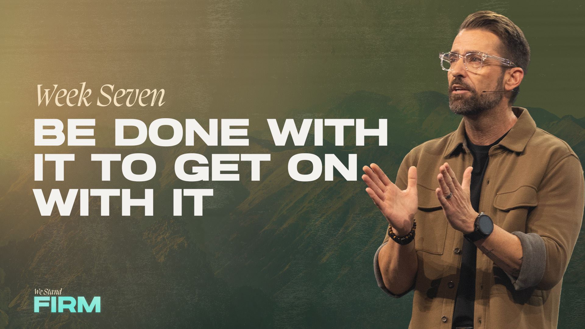 Be Done With It To Get On With It